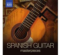 Compilation - Spanish Guitar Masterpieces