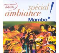 Compilation - Spécial Ambiance - Mambo