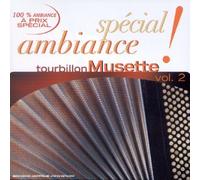 Compilation - Spécial Ambiance - Tourbillon Musette