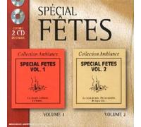 Compilation - Special Fetes / Vol.1 Et Vol.2