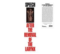 Compilation - Speech After the Removal of the Larynx [VINYL]