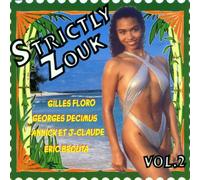Compilation - Strictly Zouk Vol 2