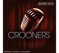 Compilation - Super Hits Crooners