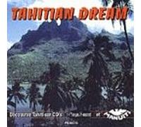 Compilation - Tahiti Dream