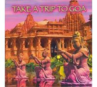 Compilation - Take a Trip to Goa