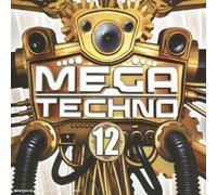 Compilation Techno - Mega Techno / Vol.12