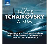 NAXOS – Compilation - The Naxos Tchaikovsky Album
