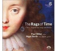 Various Composers - The Rags of Time: 17th Century English Lute Songs and Dances