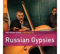 Compilation - The Rough Guide to the Music of Russian Gypsies