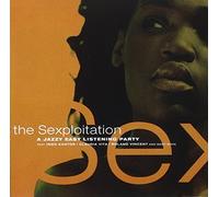 Compilation - The Sexploitation a Jazzy Easy Listening