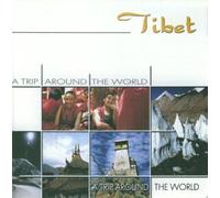 Compilation - Tibet-a Trip Around the World
