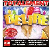 Compilation - Totalement Delire