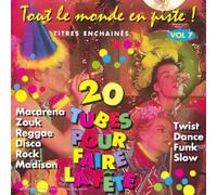 Compilation - Tout Le Monde En Piste ! Vol. 7