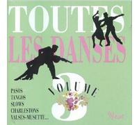 Compilation - Toutes Les Danses / Vol.3