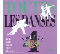Compilation - Toutes Les Danses / Vol.4