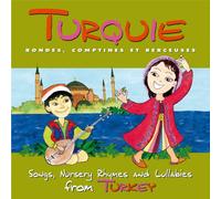 Compilation - Turquie : Rondes, Comptines Et