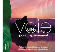 Compilation - Une Voie Pour L Apaisement