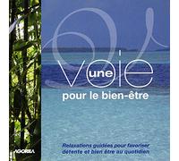 Compilation - Une Voie Pour Le Bien-Etre