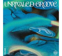Compilation - Unrivaled Groove Vol.1 [VINYL]