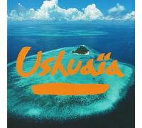 Compilation - Ushuaïa