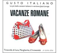 Compilation - Vancanze Romane (Le Piu' Belle Canzoni Italiane in Versione Jazz Lounge)