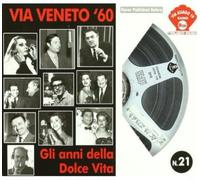 Compilation - Via Veneto'60 Gli Anni Della Dolce Vita