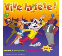 Compilation - Vive La Fete 3
