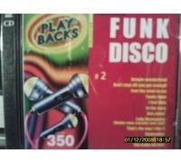 Compilation - Vol. 350 Disco #2 - Avec Choeurs + Version Chantée