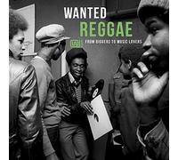 Compilation - Wanted: Reggae: From Diggers To Music Lovers [VINYL]