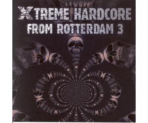 Compilation - Xtreme Hardcore From Rotterdam /Vol.3
