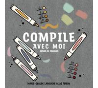 Compile avec moi: Recueil de couleurs (Colorie Avec Moi By Firedy)
