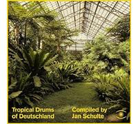 COMPILED BY JAN SCHULTE - TROPICAL DRUMS OF DEUTSCHLAND:OM BUSCHMANN... CD NEW