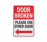Compladeta Door Broken Use Other Door Left Arrow Sign 12X8 Inch Aluminum Uv Ink Printed For House And Business