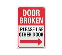 Compladeta Door Broken Use Other Door Right Arrow Sign 12X8 Inches Metal Aluminum Signs, Weather Resistant, Weatherproof, Indoor Or Outdoor