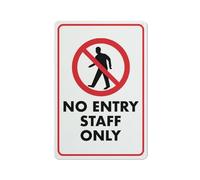 Compladeta No Entry Staff Only Sign 8 X 12 Inches Rust Free Aluminum - Uv Protected, Waterproof, Weatherproof And Fade Resistant - 4 Pre-Drilled Holes