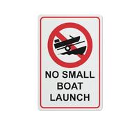 Compladeta No Small Boat Launch Sign 8""X12"" Rust Free Aluminum Signs Outdoor, Metal Tin Sign For Home, Business, Yard