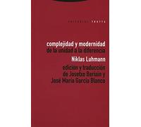 Complejidad y Modenidad: De la unidad a la diferencia (Estructuras y Procesos. Ciencias Sociales)