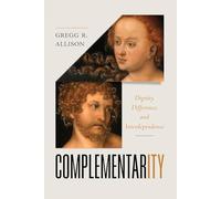 Complementarity: Dignity, Difference, and Interdependence