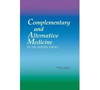 Complementary and Alternative Medicine in the United States