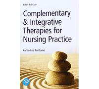 Complementary & Integrative Therapies for Nursing Practice