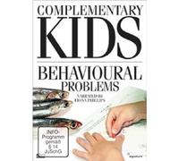 Complementary Kids: Behavioural Problems [DVD]