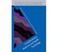 Complementary Medicine And Health Psychology