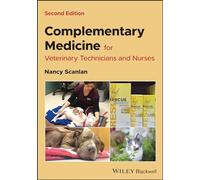 Complementary Medicine for Veterinary Technicians and Nurses