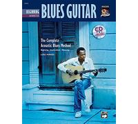 Complete Acoustic Blues Method: Beginning Acoustic Blues Guitar (Book & CD) (Complete Method)