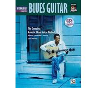 Complete Acoustic Blues Method – Intermediate Acoustic Blues Guitar – Book & CD