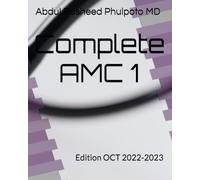 Complete AMC 1: Edition OCT 2022-2023 (Complete AMC, PLAB and MRCPI)