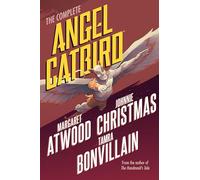 Complete Angel Catbird, The