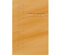 Complete Anglican Hymns Old and New: Words Edition by Kevin Mayhew (Editor) (1-May-2000) Hardcover