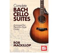 Complete Bach Cello Suites. Arranged for Plectrum-Style Guitar