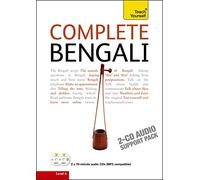 Complete Bengali Beginner to Intermediate Course: (Audio support only) Learn to read, write, speak and understand a new language with Teach Yourself